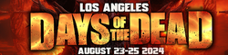 Days of the Dead Los Angeles 2024