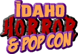 Idaho Horror & Pop Con 2024