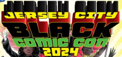 Jersey City Black Comic-Con 2024