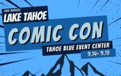 Lake Tahoe Comic Con 2024