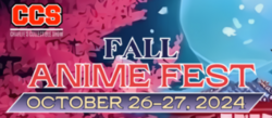 CCS Fall AnimeFest 2024