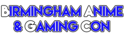 Birmingham Anime & Gaming Con 2025