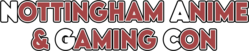 Nottingham Anime & Gaming Con 2025