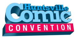 Huntsville Comic Con 2025