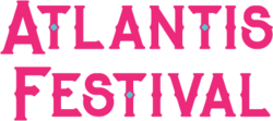 Atlantis Festival 2025