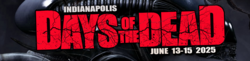 Days of the Dead Indianaoplis 2025
