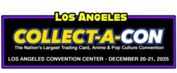 Collect-A-Con Los Angeles 2 2025