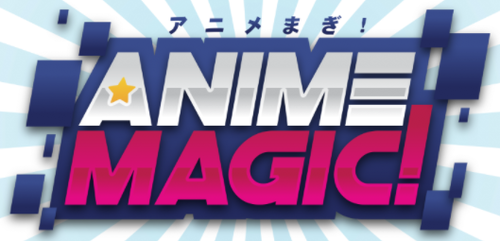 Anime Magic!