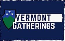 Vermont Gatherings