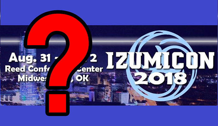 Izumicon Looks Like It's Cancelled...But They Haven't Said So